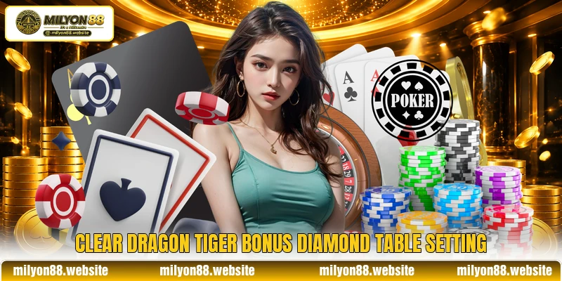 Clear Dragon Tiger Bonus Diamond table setting