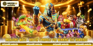 Mahjong Ways - Match Symbols For Winning Tile Rewards