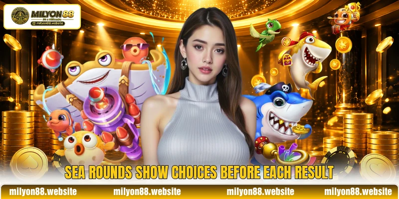Sea rounds show choices before each result Sea rounds show choices before each result